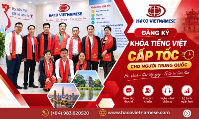 Đăng Ký Khóa Tiếng Việt Cấp Tốc Cho Người Trung Quốc | HACO Vietnamese