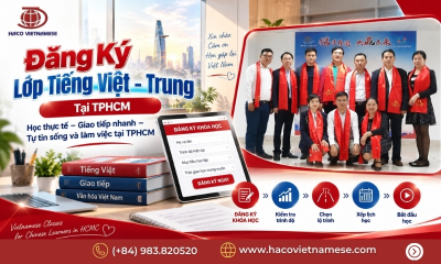 Đăng ký lớp tiếng Việt – Trung tại TPHCM | HACO Vietnamese