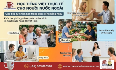 Dạy tiếng Việt cho người nước ngoài – Học dễ hiểu, giao tiếp tự tin tại Việt Nam