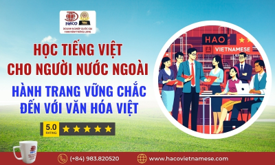 Học Tiếng Việt Cho Người Nước Ngoài: Hành Trang Vững Chắc Đến Với Văn Hóa Việt