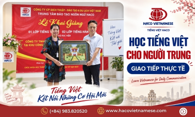 Nơi Đăng Ký Học Tiếng Việt – Trung Uy Tín | HACO Vietnamese