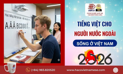 Tiếng Việt cho người nước ngoài sống ở Việt Nam 2026
