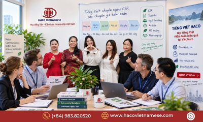 Tiếng Việt cho chuyên gia kiểm toán trách nhiệm xã hội CSR tại Việt Nam