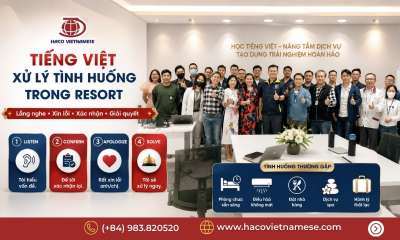 Tiếng Việt chuyên ngành du lịch nghỉ dưỡng resort cho người nước ngoài