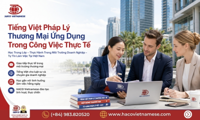  Tiếng Việt Chuyên Ngành Luật Thương Mại Việt Nam | HACO Vietnamese