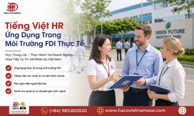 Tiếng Việt Chuyên Ngành Quản Trị Nhân Sự HR FDI Cho Người Nước Ngoài