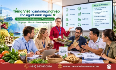 Tiếng Việt Ngành Nông Nghiệp Cho Người Nước Ngoài | HACO Vietnamese