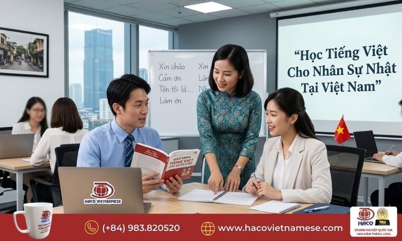Đào tạo tiếng Việt cho nhân sự Nhật tại Việt Nam