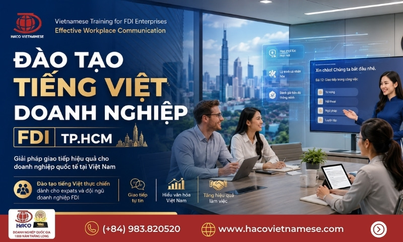 Đào tạo tiếng Việt doanh nghiệp FDI TP.HCM