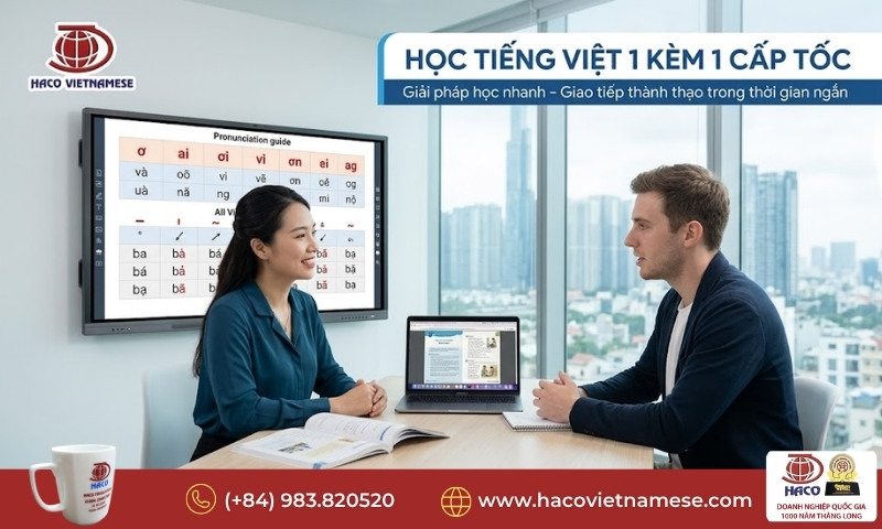 Học tiếng Việt 1 kèm 1 cấp tốc