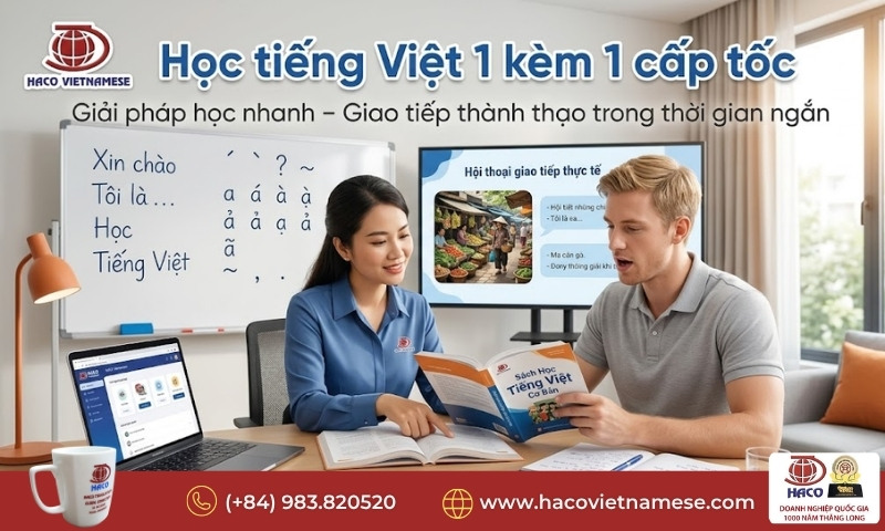 Học tiếng Việt 1 kèm 1 cấp tốc