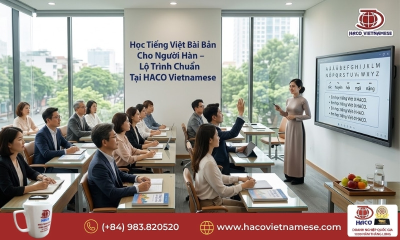 Học Tiếng Việt Bài Bản Cho Người Hàn
