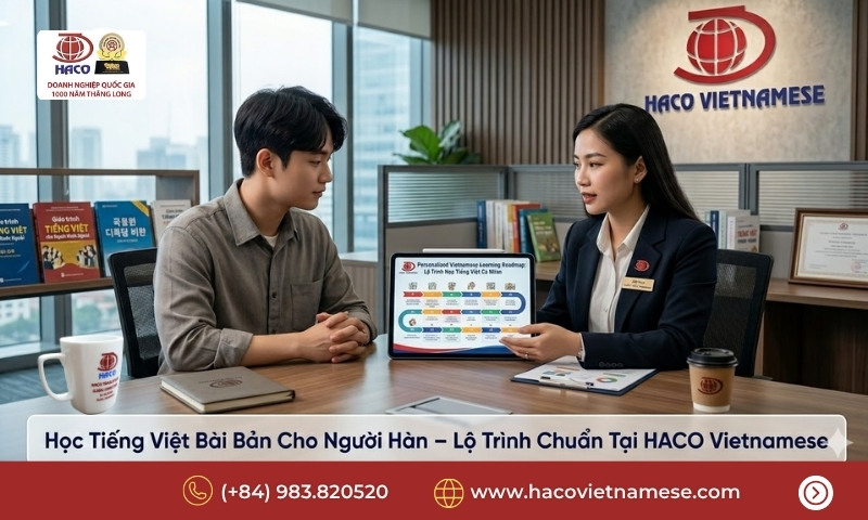 Học Tiếng Việt Bài Bản Cho Người Hàn