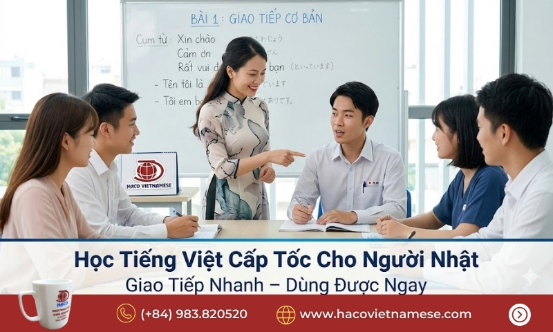 Học tiếng Việt cấp tốc cho người Nhật
