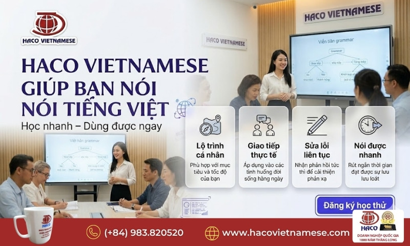 Học tiếng Việt nhanh nhất tại Việt Nam