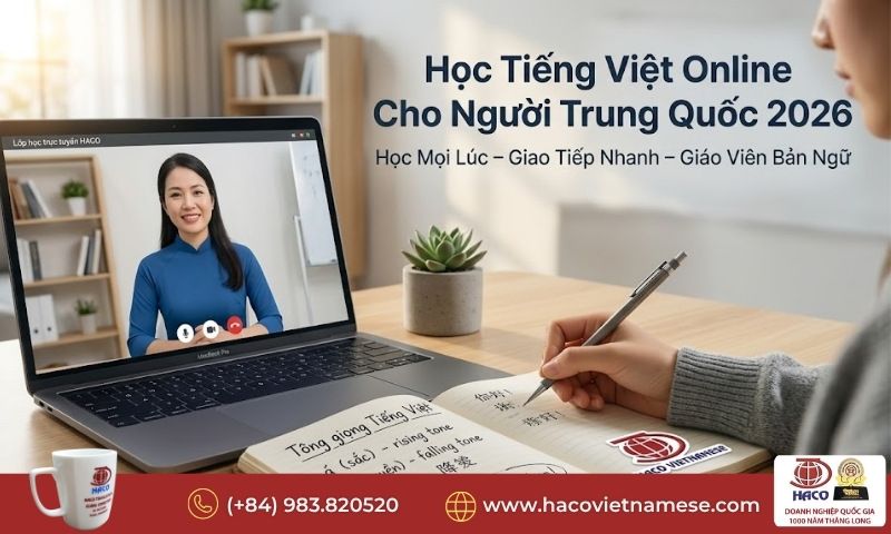 Học tiếng Việt online cho người Trung Quốc