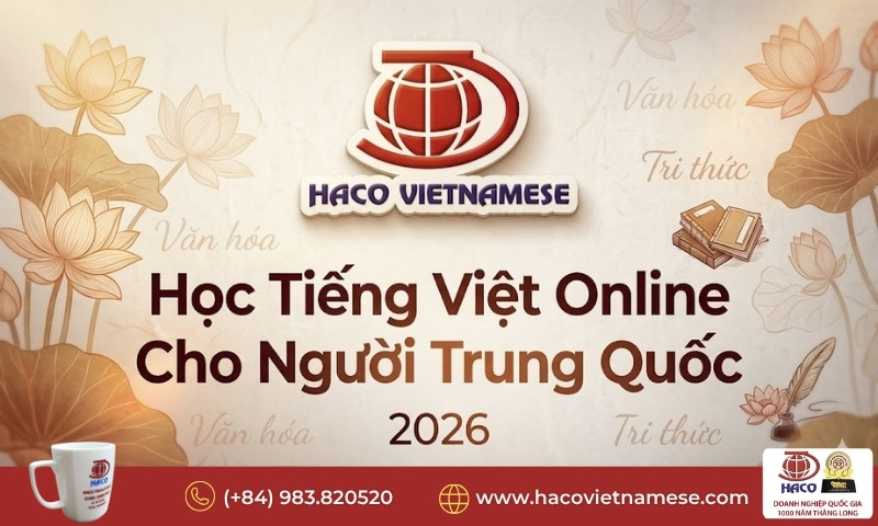Học tiếng Việt online cho người Trung Quốc