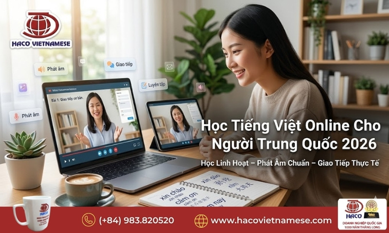 Học tiếng Việt online cho người Trung Quốc