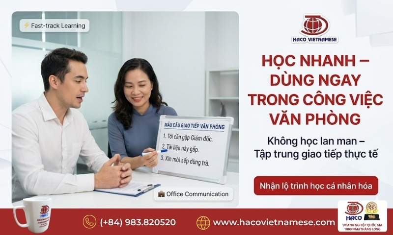 Học tiếng Việt phục vụ công việc văn phòng 