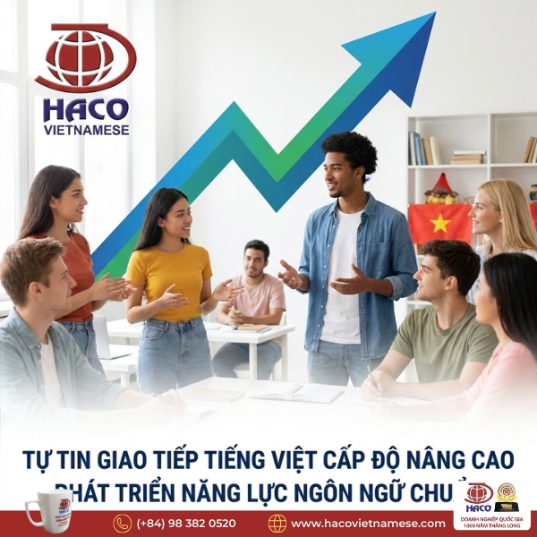 Học Tiếng Việt Từ Cơ Bản Đến Nâng Cao Cho Người Nước Ngoài