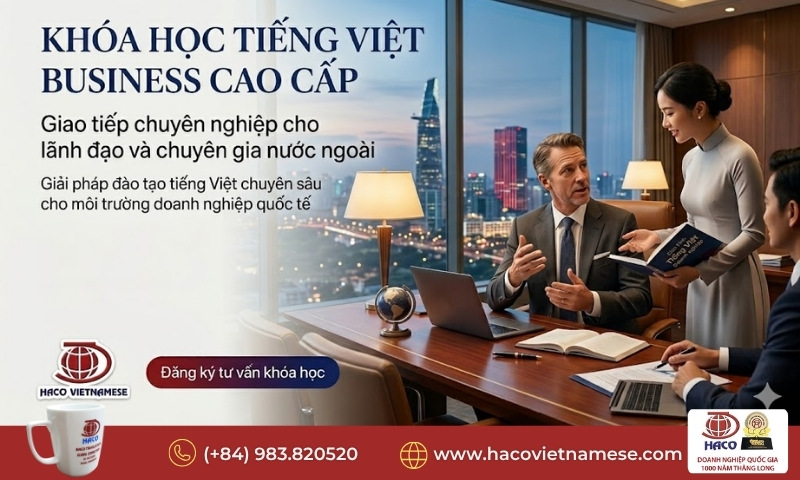 Khóa học tiếng Việt Business cao cấp