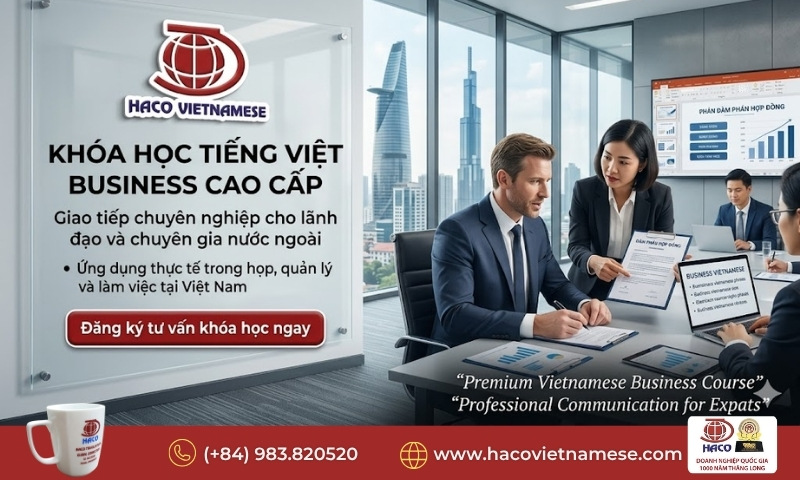 Khóa học tiếng Việt Business cao cấp
