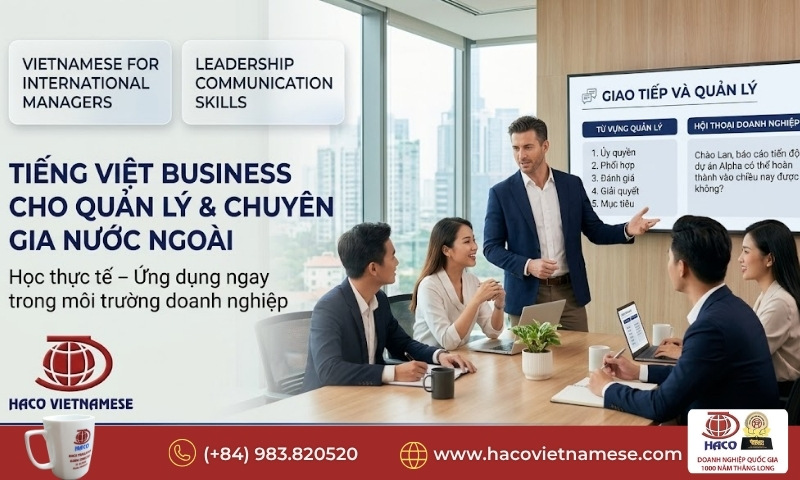 Khóa học tiếng Việt Business cao cấp