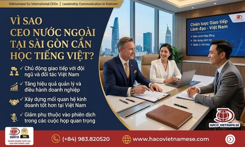 Khóa học tiếng Việt cho CEO tại Sài Gòn