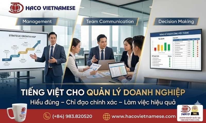 Khóa học tiếng Việt cho lãnh đạo nước ngoài 