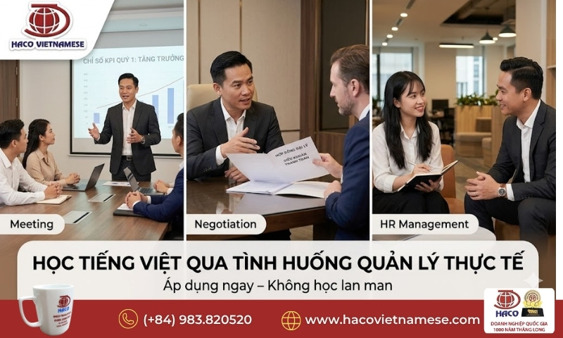 Khóa học tiếng Việt cho lãnh đạo nước ngoài 