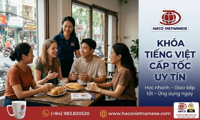 Khóa tiếng Việt cấp tốc uy tín