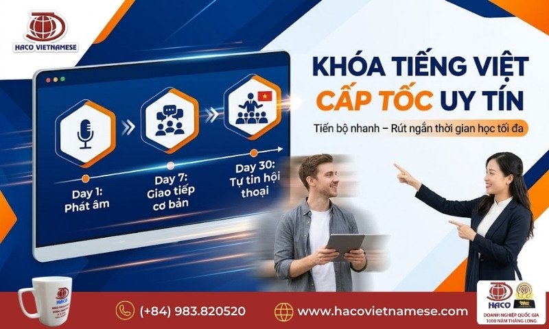 Khóa tiếng Việt cấp tốc uy tín