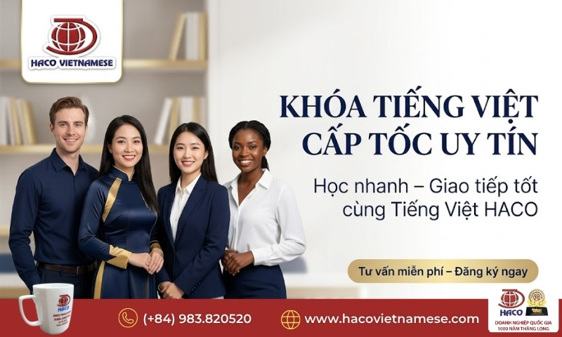 Khóa tiếng Việt cấp tốc uy tín