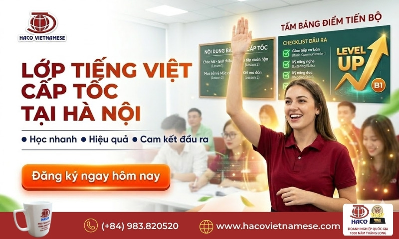 Lớp tiếng Việt cấp tốc tại Hà Nội