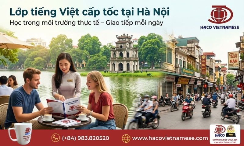 Lớp tiếng Việt cấp tốc tại Hà Nội