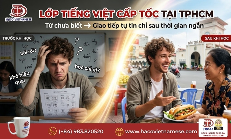 Lớp tiếng Việt cấp tốc tại TPHCM