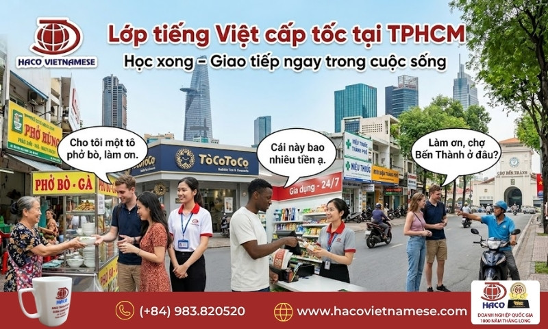 Lớp tiếng Việt cấp tốc tại TPHCM