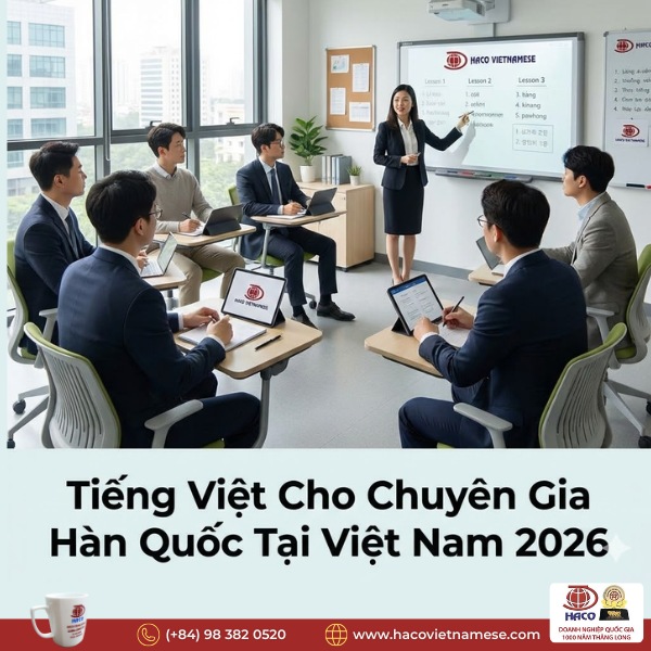 Tiếng Việt cho chuyên gia Hàn Quốc tại Việt Nam