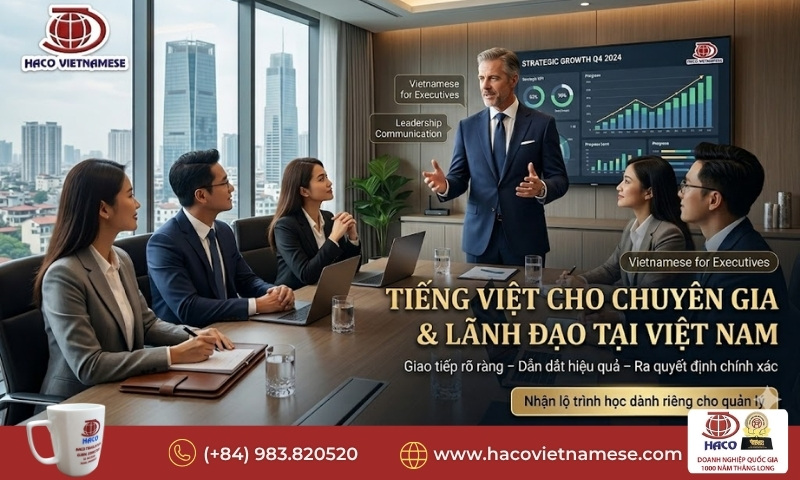 Tiếng Việt cho chuyên gia làm việc tại Việt Nam