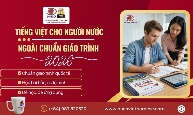 Tiếng Việt cho người nước ngoài chuẩn giáo trình