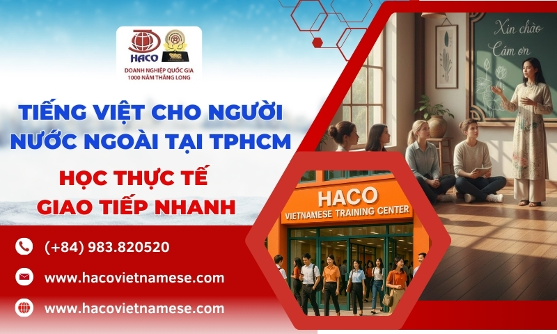 Tiếng Việt Cho Người Nước Ngoài Tại TPHCM