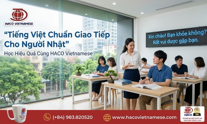 Tiếng Việt Chuẩn Giao Tiếp Cho Người Nhật