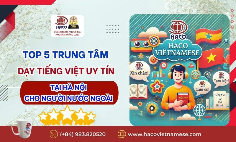 Trung tâm dạy tiếng Việt uy tín 