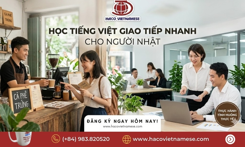 Trung tâm tiếng Việt cho người Nhật uy tín