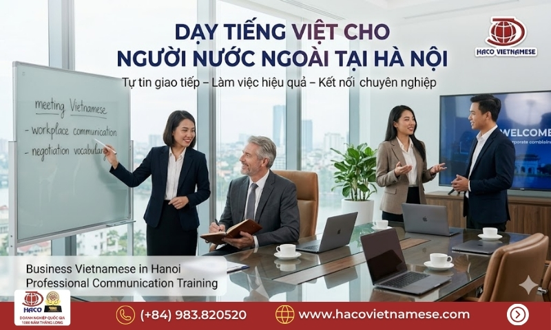 Dạy tiếng Việt cho người nước ngoài tại Hà Nội