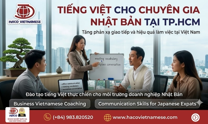 Gia sư tiếng Việt cho chuyên gia Nhật Bản TP.HCM