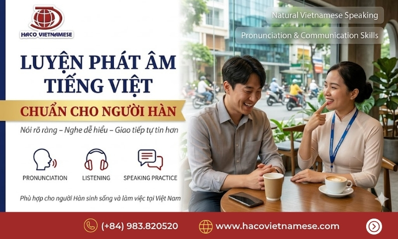 Học phát âm tiếng Việt cho người Hàn