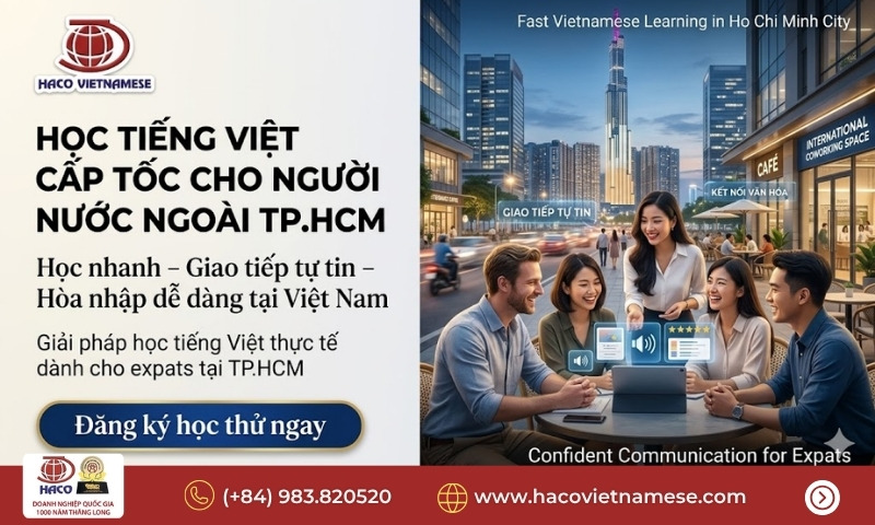 Học tiếng Việt cấp tốc cho người nước ngoài TP.HCM