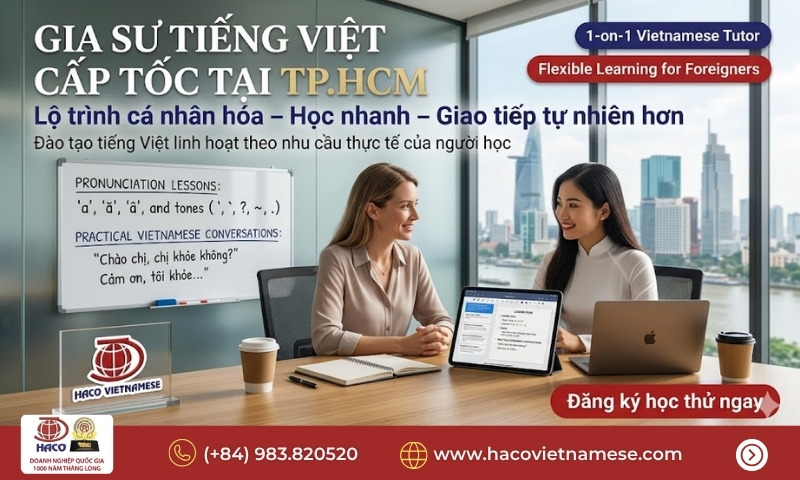 Học tiếng Việt cấp tốc cho người nước ngoài TP.HCM