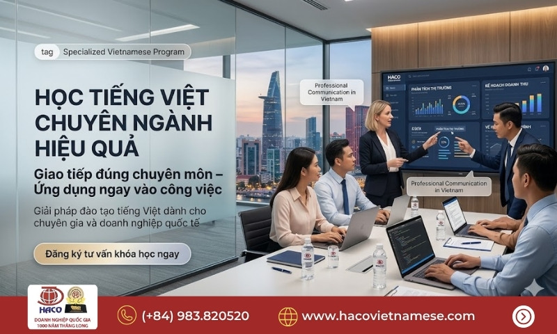 Học tiếng Việt chuyên ngành hiệu quả